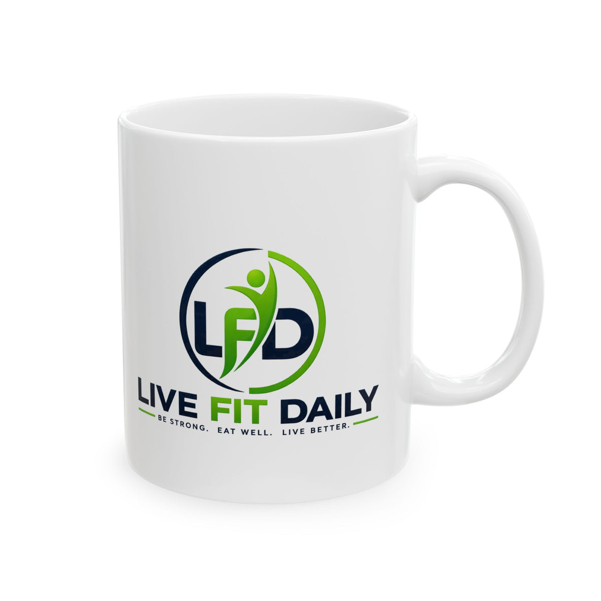 Motivational Coffee Mug - "Live Daily" Wellness Logo Ceramic Cup (11oz & 15oz)